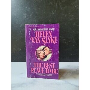 The Best Place To Be By Helen Van Slyke Paperback